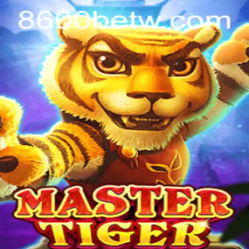 Explorando o Universo do MasterTiger no 8600bet.com